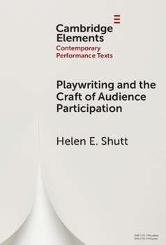 Hardcover Playwriting and the Craft of Audience Participation Book