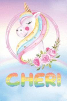 Paperback Cheri: Cheri's Unicorn Personal Custom Named Diary Planner Perpetual Calander Notebook Journal 6x9 Personalized Customized Gi Book