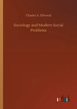 Paperback Sociology and Modern Social Problems Book