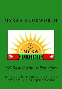 Paperback 365 Basic Business Principles.: A quick reminder for every entrepreneur. Book