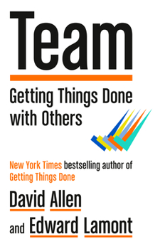 Hardcover Team: Getting Things Done with Others Book