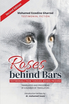 Paperback Roses Behind Bars: A Khansāʾ in Women's Prison Book