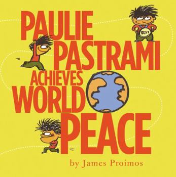 Hardcover Paulie Pastrami Achieves World Peace Book