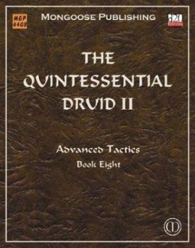 Paperback The Quintessential Druid II: Advanced Tactics Book