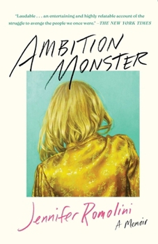Paperback Ambition Monster: A Memoir Book