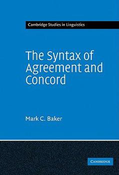 The Syntax of Agreement and Concord - Book  of the Cambridge Studies in Linguistics