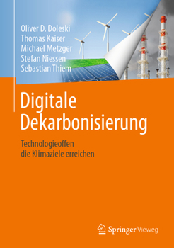 Hardcover Digitale Dekarbonisierung: Technologieoffen Die Klimaziele Erreichen [German] Book