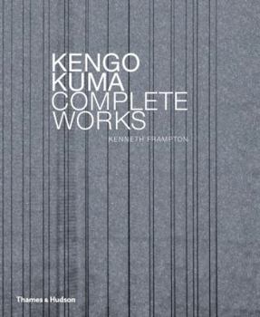 Hardcover Kengo Kuma: Complete Works Book