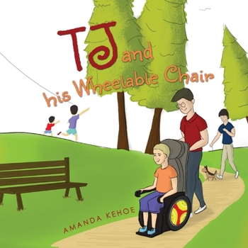 Paperback TJ and his Wheelable Chair Book