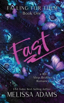 Paperback Fast: A RH Stepbrother Romance Book