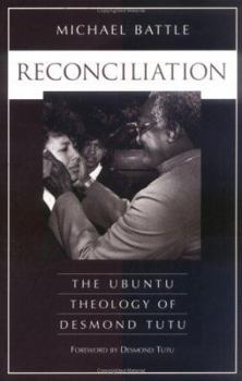 Paperback Reconciliation: The Ubuntu Theology of Desmond Tutu Book