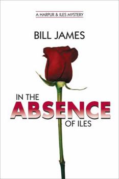 Hardcover In the Absence of Iles Book