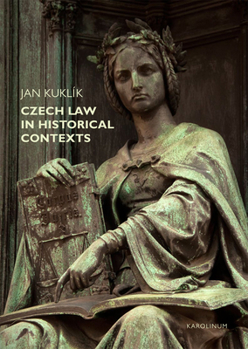 Paperback Czech Law in Historical Contexts Book