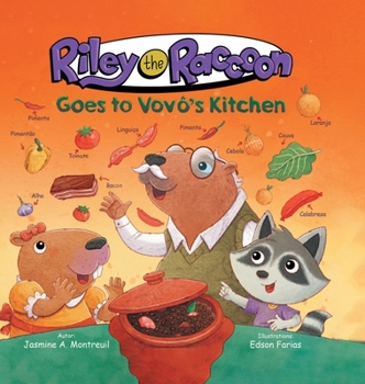 Hardcover Riley the Raccoon Goes to Vovô's Kitchen Book