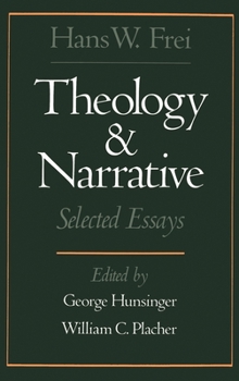 Hardcover Theology and Narrative: Selected Essays Book