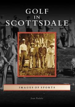 Paperback Golf in Scottsdale Book