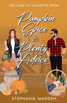 Paperback Pumpkin Spice & Plenty of Advice Book