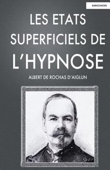 Paperback Les Etats Superficiels de l'Hypnose [French] Book