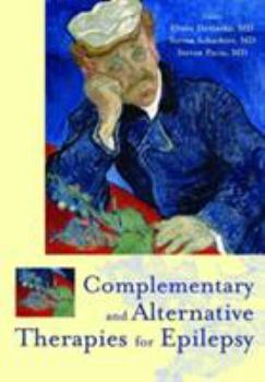 Hardcover Complementary and Alternative Therapies for Epilepsy Book