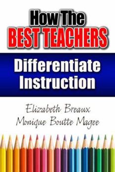 Paperback How the Best Teachers Differentiate Instruction Book