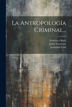 Paperback La Antropología Criminal... [Spanish] Book
