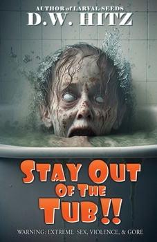 Paperback Stay Out Of The Tub Book