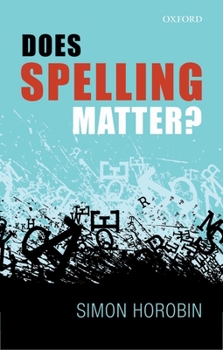 Hardcover Does Spelling Matter? Book