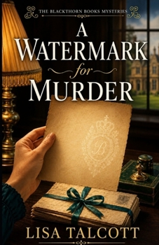 Paperback A Watermark for Murder (The Blackthorn Books Mysteries) Book