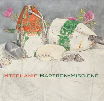 Unknown Binding Stephanie Bartron-Miscione Book