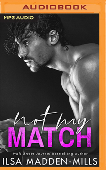 Not My Match - Book #2 of the Game Changers