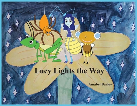 Paperback Lucy Lights the Way Book