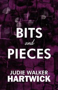 Paperback Bits and Pieces: Short Stories Book