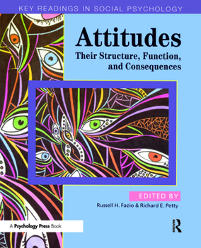 Attitudes: Key Readings - Book  of the Key Readings in Social Psychology