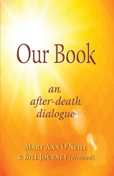 Our Book: an after-death dialogue