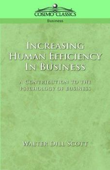 Paperback Increasing Human Efficiency in Business Book