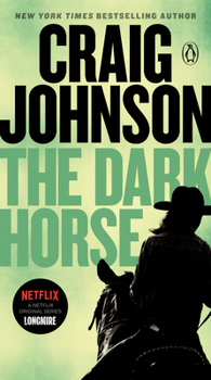 Mass Market Paperback The Dark Horse: A Longmire Mystery Book