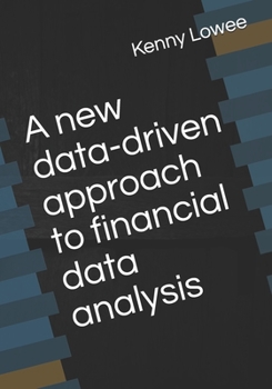 Paperback A new data-driven approach to financial data analysis Book
