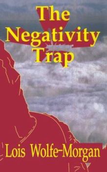 Paperback The Negativity Trap Book