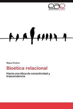 Paperback Bioetica Relacional [Spanish] Book