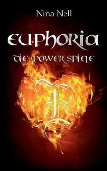 Paperback Euphoria - Die Power-Spiele [German] Book