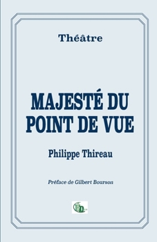 Paperback Majesté du point de vue [French] Book