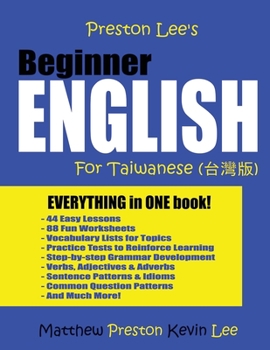 Preston Lee's Beginner English For Taiwanese (British Version) (Preston Lee's English For Taiwanese