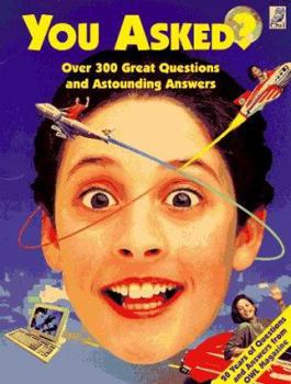 Paperback You Asked?: Over 300 Great Questions and Astounding Answers Book