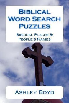 Paperback Biblical Word Search Puzzles: Biblical Places & People's Names Book