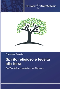 Paperback Spirito religioso e fedeltà alla terra [Italian] Book