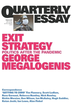 Paperback Exit Strategy: Politics After the Pandemic: Quarterly Essay 82 Book