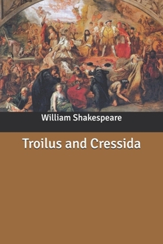 Troilus and Cressida