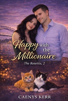 Paperback Happy with the Millionaire: Rosettis 2 Book