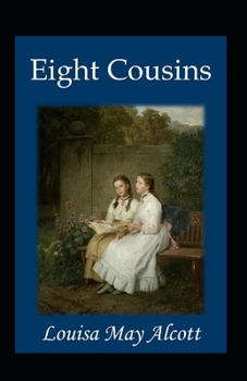 Paperback Eight Cousins Illustrated Book