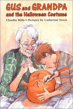Hardcover Gus and Grandpa and the Halloween Costume Book